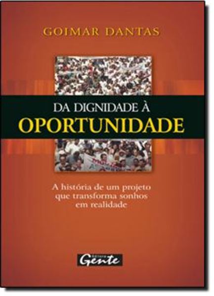 Picture of DA DIGNIDADE A OPORTUNIDADE