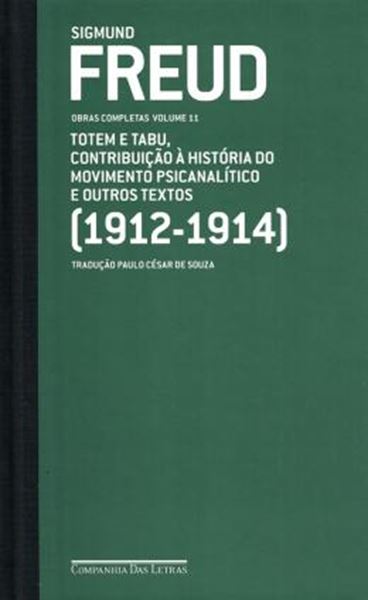 Picture of FREUD (1912-1914) - TOTEM E TABU, CONTRIBUICAO A HISTORIA DO MOVIMENTO PSICANALITICO E OUTROS TEXTOS - VOL. 11