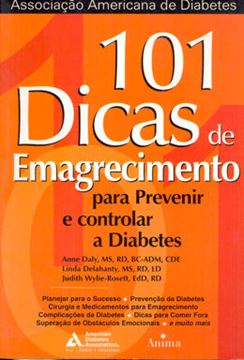 Imagem de 101 DICAS DE EMAGRECIMENTO PARA PREVENIR E CONTROLAR A DIABETES