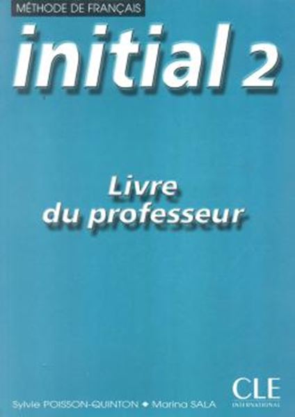Picture of INITIAL LIVRE DU PROFESSEUR 2