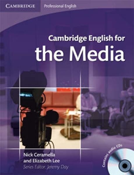 Picture of CAMBRIDGE ENGLISH FOR THE MEDIA - STUDENT´S BOOK WITH AUDIO CD (1)