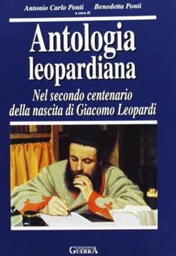 Imagem de ANTOLOGIA LEOPARDIANA - NEL SECONDO CENTENARIO DELLA NASCITA DI GIACOMO LEOPARDI (C1-C2)