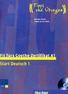 Imagem de FIT FURS GOETHE-ZERTIFIKAT A1 - LEHRBUCH MIT INTEGRIERTER AUDIO-CD - START DEUTSCH 1