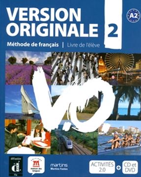 Imagem de VERSION ORIGINALE 2 LIVRE DE L´ELEVE + ACTIVITES EN LIGNE + CD + DVD