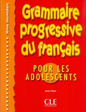 Imagem de GRAMMAIRE PROGRESSIVE DU FRANCAIS POUR LES ADOLESCENTS INTERMEDIAIRE  - LIVRE