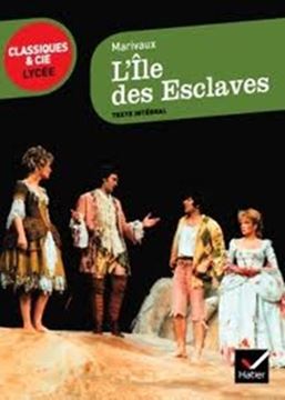 Imagem de L´ILE DES ESCLAVES - CLASSIQUES & CIE LYCEE