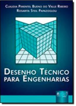 Imagem de DESENHO TECNICO PARA ENGENHARIAS 