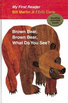 Imagem de BROWN BEAR, BROWN BEAR, WHAT DO YOU SEE? MY FIRST READER