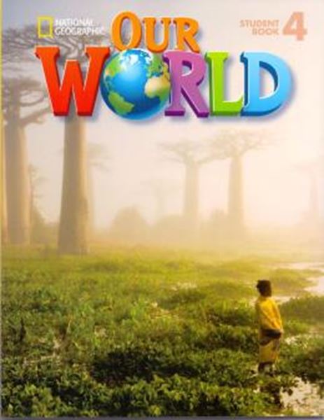 Picture of OUR WORLD 4 STUDENT BOOK WITH CD-ROM