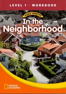 Imagem de WORLD WINDOWS LEVEL 1 SOCIAL STUDIES - IN THE NEIGHBORHOOD - WORKBOOK