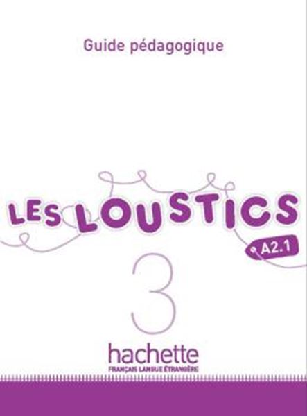 Picture of LES LOUSTICS 3 - GUIDE PEDAGOGIQUE