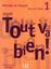 Imagem de TOUT VA BIEN! 1 LIVRE DE L´ELEVE