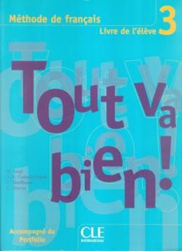 Imagem de TOUT VA BIEN! 3 LIVRE DE L´ELEVE