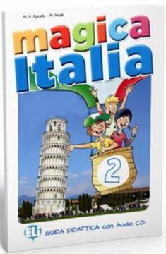 Imagem de MAGICA ITALIA 2 - GUIDA INSEGNANTE + AUDIO-CD