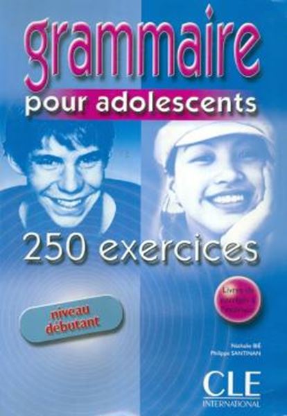 Picture of GRAMMAIRE POUR ADOLESCENTS - 250 EXERCICES - NIVEAU DEBUTANT (LIVRE + CORRIGES)