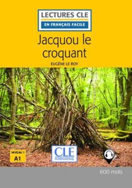 Picture of JACQUOU LE CROQUANT - NIVEAU A1 - LIVRE + AUDIO TELECHARGEABLE - 2EME ED