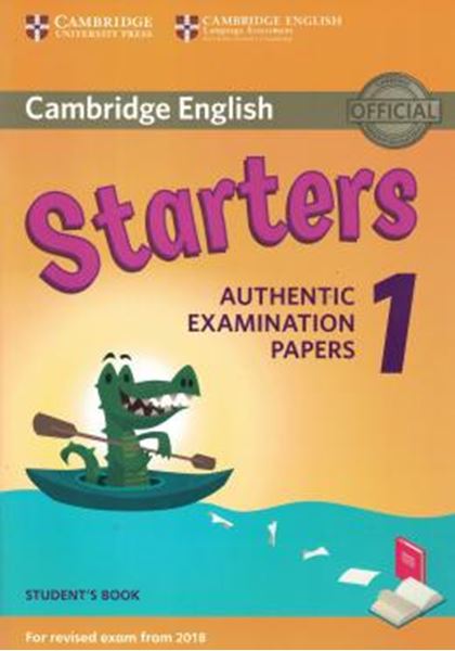 Picture of CAMBRIDGE ENGLISH YOUNG STARTERS 1 FOR REVISED EXAM FROM 2018 SB