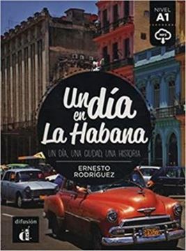 Imagem de UN DIA EN LA HABANA - NIVEL A1