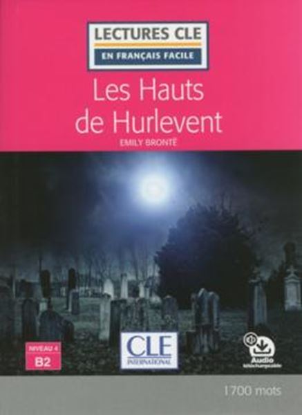 Picture of LES HAUTS DE HURLEVENT - NIVEAU 4 - LIVRE + AUDIO TELECHARGEABLE - 2EME ED.