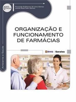 Imagem de ORGANIZACAO E FUNCIONAMENTO DE FARMACIAS