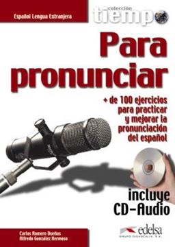 Imagem de TIEMPO PARA PRONUNCIAR - INCLUYE CD AUDIO - NIVEL A1-B1