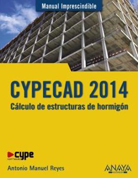 Imagem de CYPECAD 2014 - CALCULO DE ESTRUCTURAS DE HORMIGON