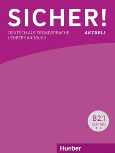 Picture of SICHER! AKTUELL B2 - PAKET LEHRERHANDBUCH B2/1 UND B2/2 - DEUTSCH ALS FREMDSPRACHE