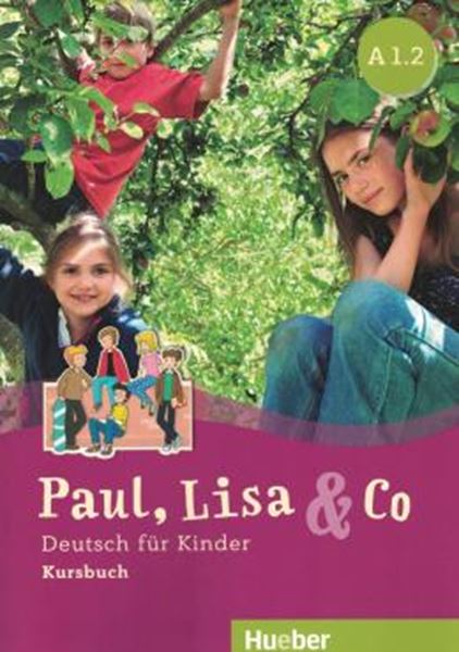 Picture of PAUL, LISA & CO - KURSBUCH A1/2 - DEUTSCH FUR KINDER - DEUTSCH ALS FREMDSPRACHE