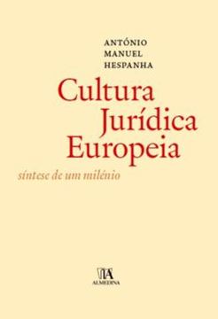 Imagem de A CULTURA JURIDICA EUROPEIA - SINTESE DE UM MILENIO