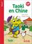 Imagem de TAOKI EN CHINE - NIVEAU 3 - TAOKI ET COMPAGNIE