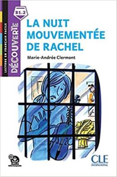 Picture of NUIT MOUVEMENTEE DE RACHEL, LA- DECOUVERTE B1.2 - AUDIO TELECHARGEABLE - 2EME ED