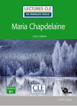 Imagem de MARIA CHAPDELAINE - NIVEAU 3 B1 - LIVRE + CD AUDIO