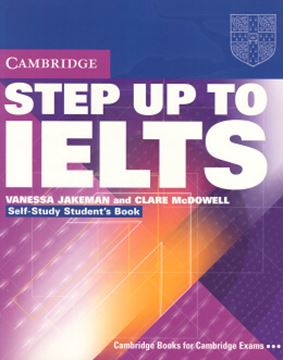 Imagem de STEP UP TO IELTS SELF-STUDY STUDENT´S BOOK WITH KEY