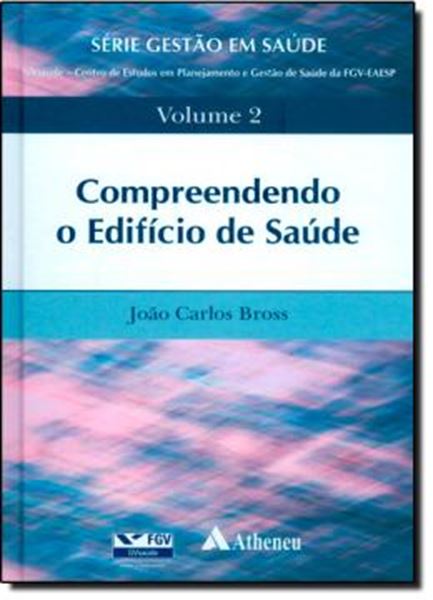 Picture of COMPREENDENDO O EDIFICIO DA SAUDE - VOL. 2
