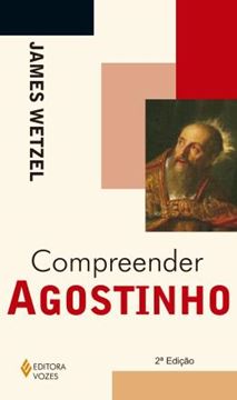 Imagem de COMPREENDER AGOSTINHO - 2ªED