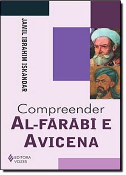 Picture of COMPREENDER AL-FARABI E AVICENA