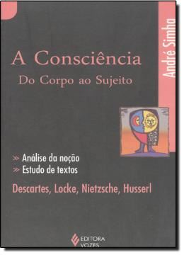 Imagem de CONSCIENCIA- DO CORPO AO SUJEITO A