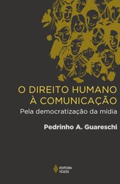 Imagem de O DIREITO HUMANO À COMUNICAÇÃO