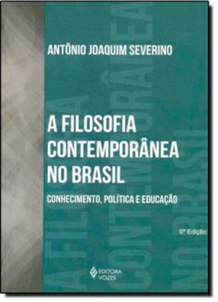 Picture of FILOSOFIA CONTEMPORANEA NO BRASIL A - 6ªED