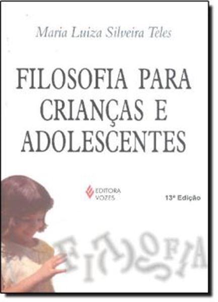 Picture of FILOSOFIA PARA CRIANCAS E ADOLESCENTES - 13ªED