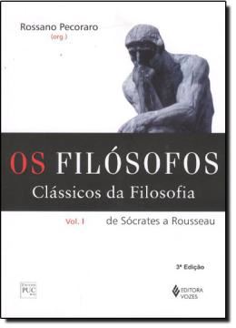 Imagem de FILOSOFOS OS  CLASSICOS DA FILOSOFIA - VOL. I - 3ªED