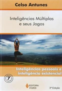Imagem de INTELIGENCIAS MULTIPLAS...  INTELIGENCIAS PESSOAIS E INTELIGENCIAS EXISTENCIAL - 3ªED