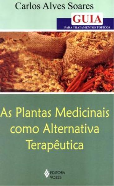 Picture of PLANTAS MEDICINAIS COMO ALTERNATIVA TERAPEUTICA