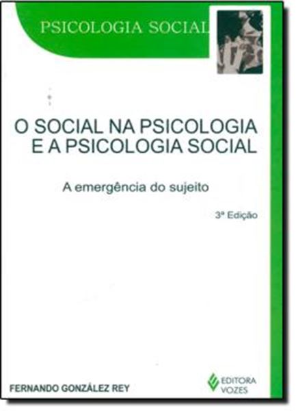 Picture of O SOCIAL NA PSICOLOGIA E A PSICOLOGIA SOCIAL - 3ª ED.