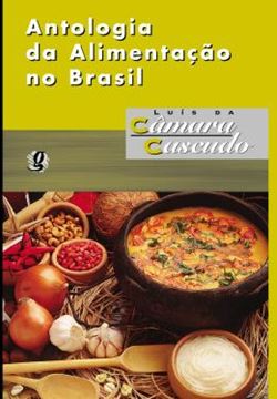 Imagem de ANTOLOGIA DA ALIMENTACAO NO BRASIL                          
