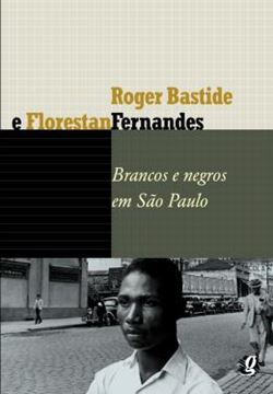Imagem de BRANCOS E NEGROS EM SAO PAULO - 4ª ED