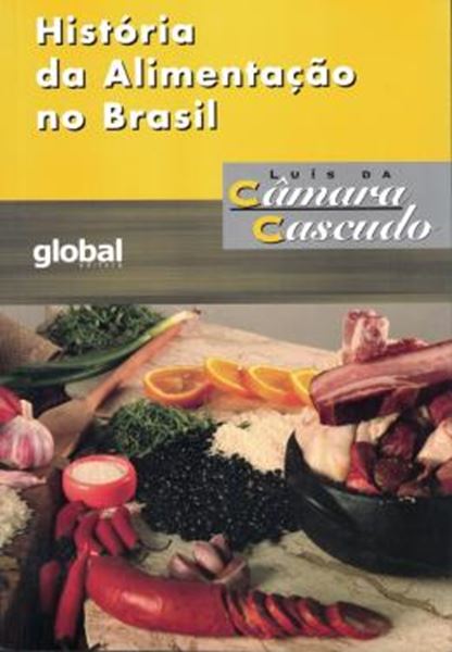 Picture of HISTORIA DA ALIMENTACAO NO BRASIL - 4º ED