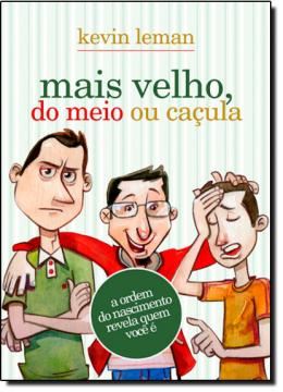 Imagem de MAIS VELHO DO MEIO OU CACULA