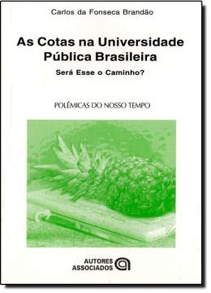 Picture of AS COTAS NA UNIVERSIDADE PÚBLICA BRASILEIRA