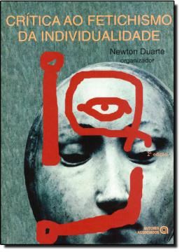 Imagem de CRITICA AO FETICHISMO DA INDIVIDUALIDADE 